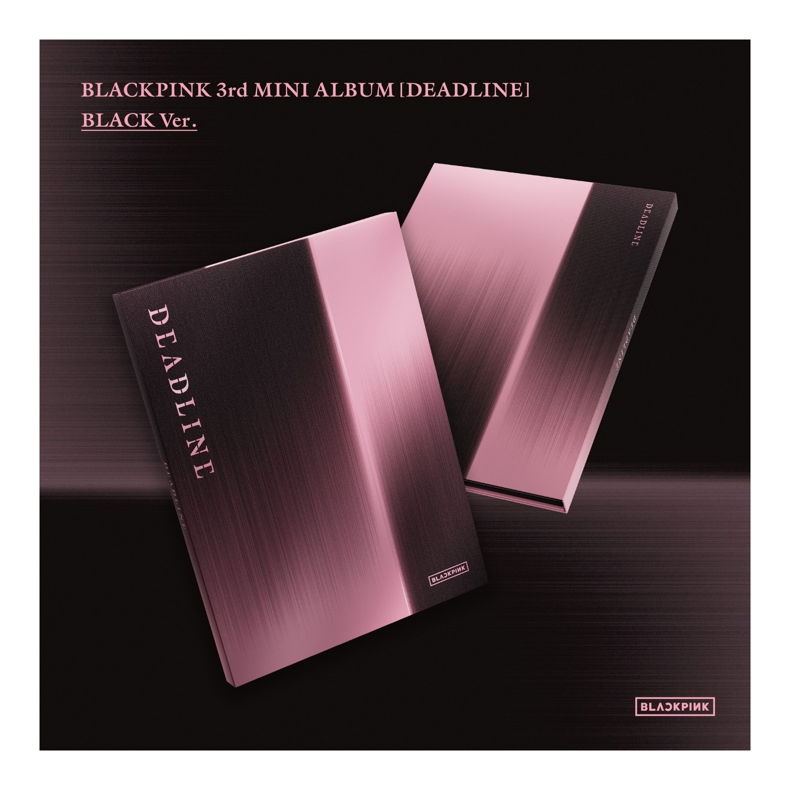 BLACKPINK 3rd MINI ALBUM [DEADLINE] BLACK Ver. — Product image